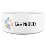 Live Proud Dog Bowl